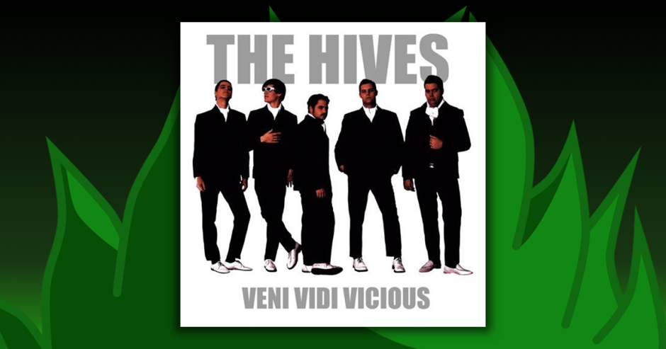 The Hives - Veni Vidi Vicious