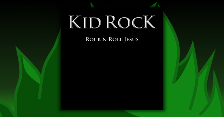 Kid Rock - Rock 'n' Roll Jesus