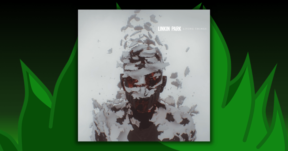 Linkin Park - Living Things