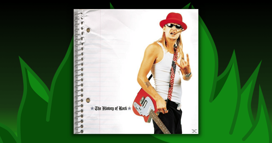 Kid Rock - The History Of Rock