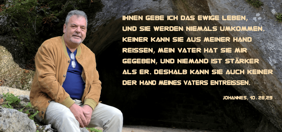 bibel, johannes 10.28,29, christlicher reiseleiter, jesus, hoffnung, glaube, gott, liebe, peter rieser, reisegruppen, beten