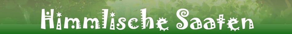 himmlischesaatens Webseite!