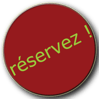 réservez ! 